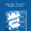 [Download Now] Eldon Taylor - InnerTalk - Power Set Weight Loss Now