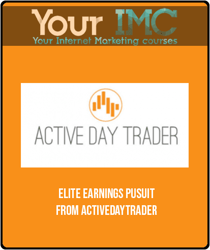 [Download Now] Elite Earnings Pusuit from Activedaytrader