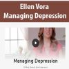 [Download Now] Ellen Vora - Managing Depression