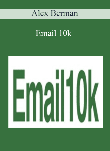 Email 10k - Alex Berman