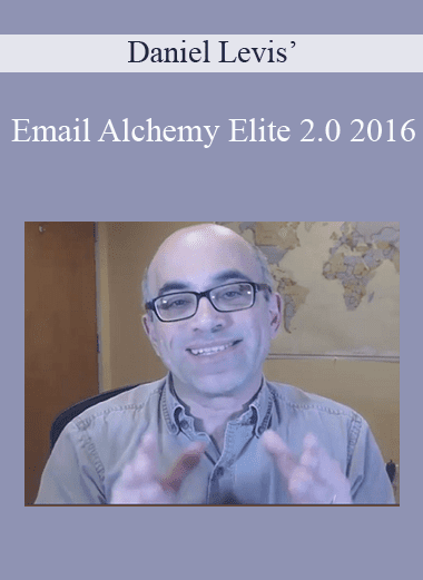 Email Alchemy Elite 2.0 2016 - Daniel Levis’