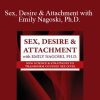 [Download Now] Emily Nagoski - Sex