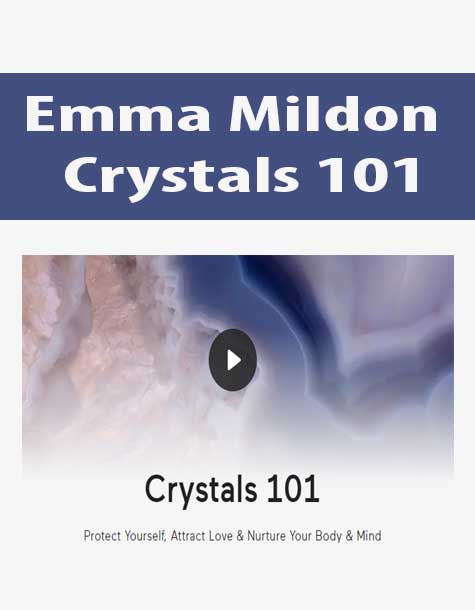 [Download Now] Emma Mildon - Crystals 101