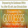[Download Now] Empowering the Goddesses Within You (After 50) with Jean Shinoda Bolen