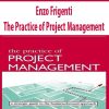 Enzo Frigenti – The Practice of Project Management