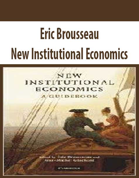 Eric Brousseau – New Institutional Economics
