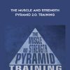 [Download Now] Eric Helms - The Muscle and Strength Pyramid 2.0: Training