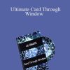 Eric James - Ultimate Card Through Window