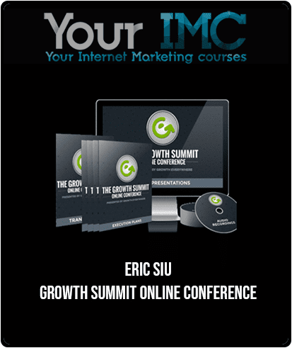 [Download Now] Eric Siu - Growth Summit Online Conference