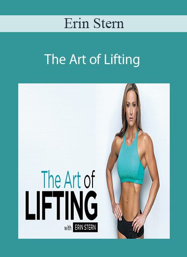 Erin Stern - The Art of Lifting