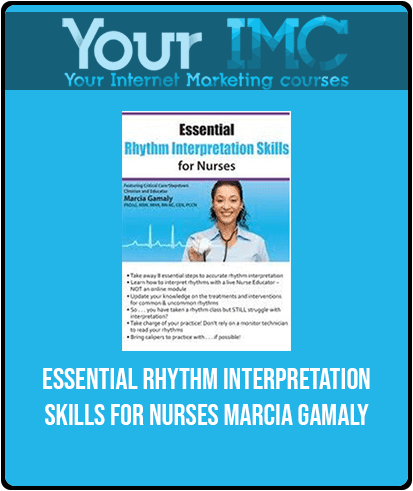 [Download Now] Essential Rhythm Interpretation Skills for Nurses - Marcia Gamaly