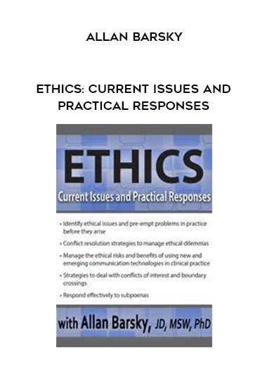 [Download Now] Ethics: Current Issues and Practical Responses - Allan Barsky
