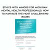 [Download Now] Ethics with Minors for Michigan Mental Health Professionals: How to Navigate the Most Challenging Issues – Terry Casey