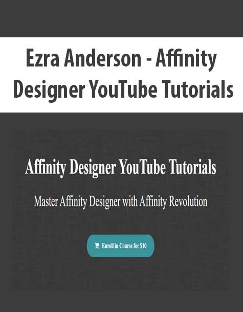 [Download Now] Ezra Anderson - Affinity Designer YouTube Tutorials