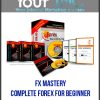 FX Mastery – Complete Forex for Beginner Online Trading Course