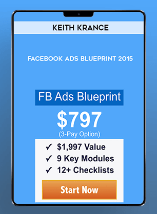 [Download Now] Keith Krance - Facebook Ads Blueprint 2015