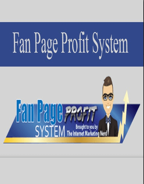 [Download Now] Fan Page Profit Systems