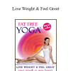 Fat Free Yoga - Lose Weight & Feel Great