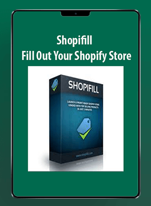 [Download Now] Shopifill - Fill Out Your Shopify Store