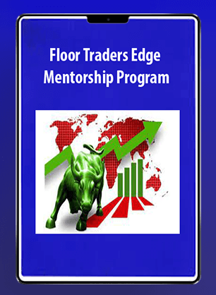 Floor Traders Edge Mentorship Program