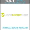 [Download Now] Foam Roller Online Instructor Training Course