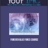 [Download Now] Forever Blue - Forex Course