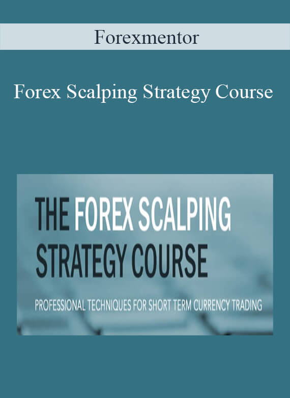 [Download Now] Forexmentor – Forex Scalping Strategy Course