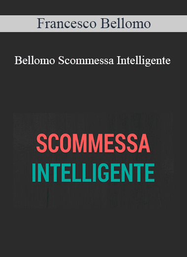 Francesco Bellomo - Bellomo Scommessa Intelligente