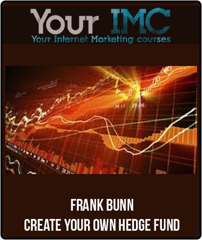 Frank Bunn – Create Your Own Hedge Fund[16Video(MP4)]
