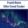 [Download Now] Frank Bunn – Elite Trend Trader