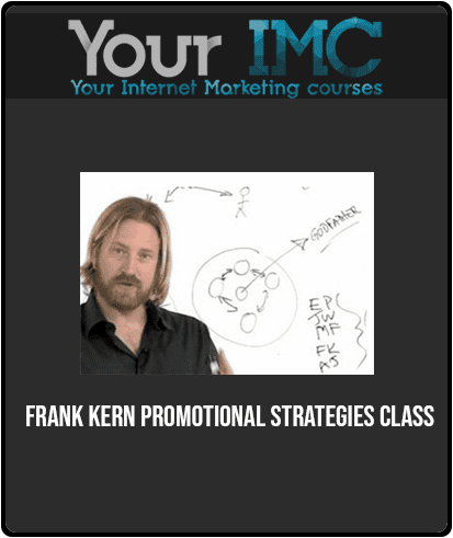[Download Now] Frank Kern - Promotional Strategies Class