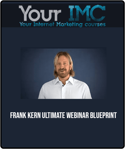 Frank Kern - Ultimate Webinar Blueprint