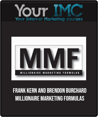 [Download Now] Frank Kern and Brendon Burchard - Millionaire Marketing Formulas