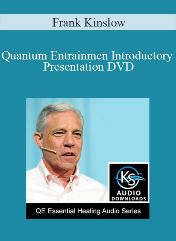 [Download Now] Frank Kinslow - Quantum Entrainmen Introductory Presentation DVD