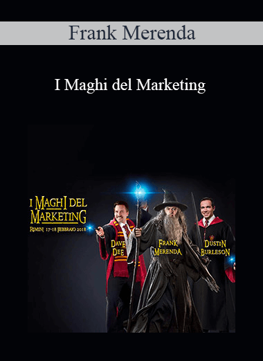 Frank Merenda - I Maghi del Marketing