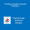 Franklyn Gergits - Treating Tough Seasonal Allergies