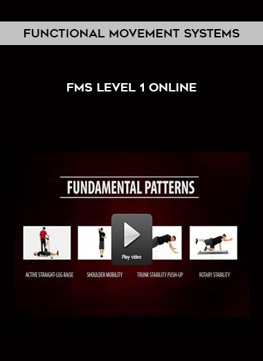 [Download Now] Functional Movement Systems - FMS Level 1 Online