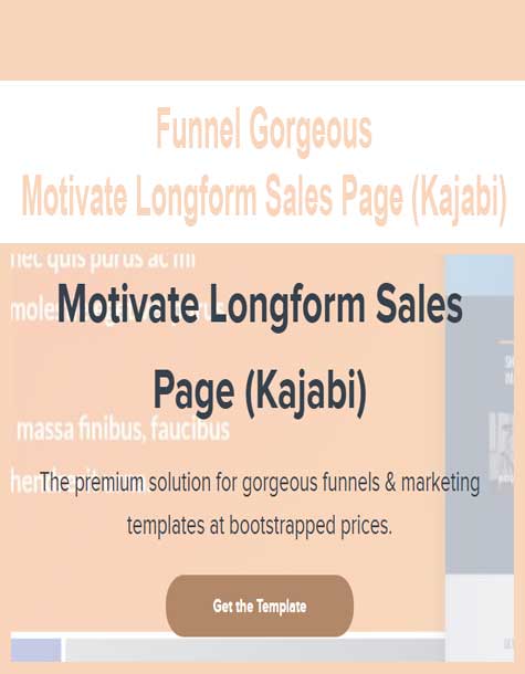 [Download Now] Funnel Gorgeous - Motivate Longform Sales Page (Kajabi)