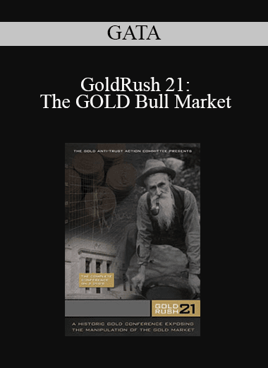 GATA - GoldRush 21: The GOLD Bull Market