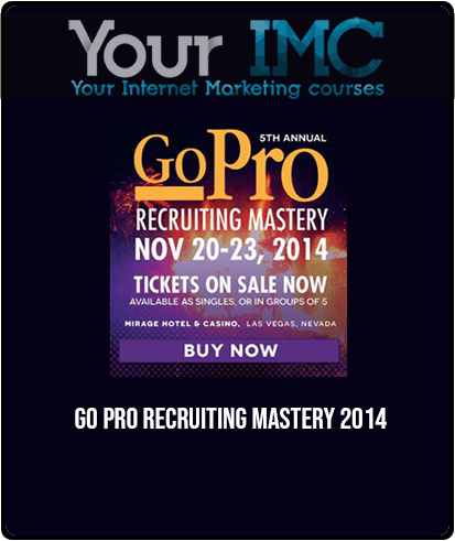 GO Pro Recruiting Mastery 2014