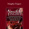 [Download Now] Gabrielle Moore - Naughty Fingers