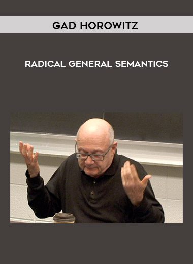 Radical General Semantics - Gad Horowitz