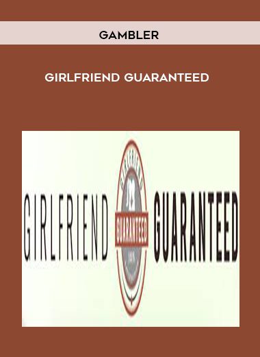 [Download Now] Gambler - Girlfriend Guaranteed