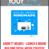 [Download Now] Garrett Holmes – Launch a Brand-Building Social Media Strategy