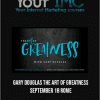[Download Now] Gary Douglas - The Art of Greatness - September 18 Rome