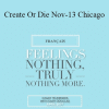 Gary M. Douglas - Create Or Die Nov-13 Chicago
