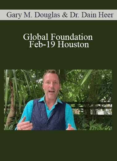 Gary M. Douglas & Dr. Dain Heer - Global Foundation Feb-19 Houston