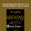Gary M. Douglas - Generating the Money You Would Really Like to Have May-19 Teleseries