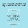 Gary M. Douglas - Les Sentiments vraiment rien de plus téléclasses 2017-avril (Feelings Nothing Truly Nothing More Apr-17 Teleseries - French)