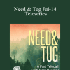 Gary M. Douglas - Need & Tug Jul-14 Teleseries